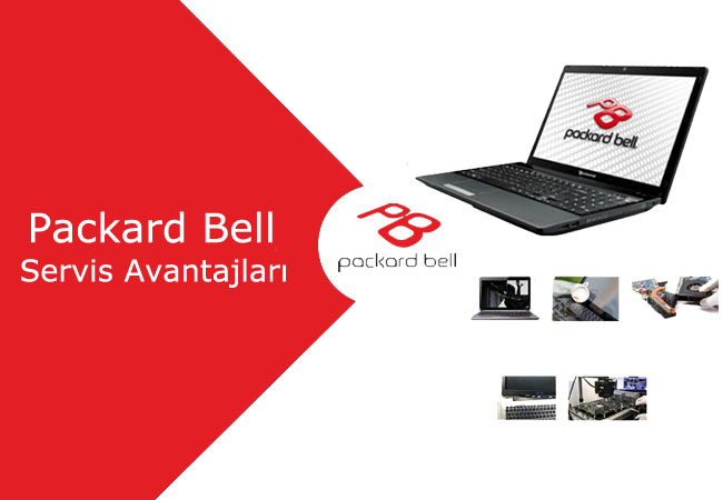 Packard Bell Servis Avantajları
